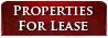 Properties For Lease